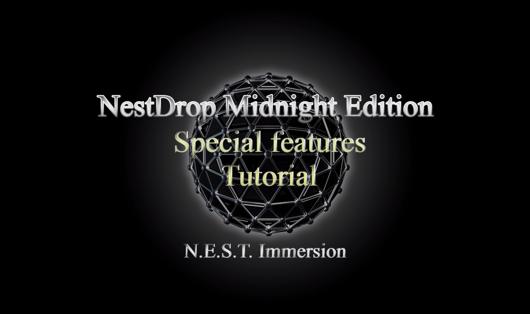 Nestdrop Midnight tutorial